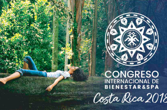 Costa Rica acoge el Primer Congreso Internacional de BIENESTAR & SPA