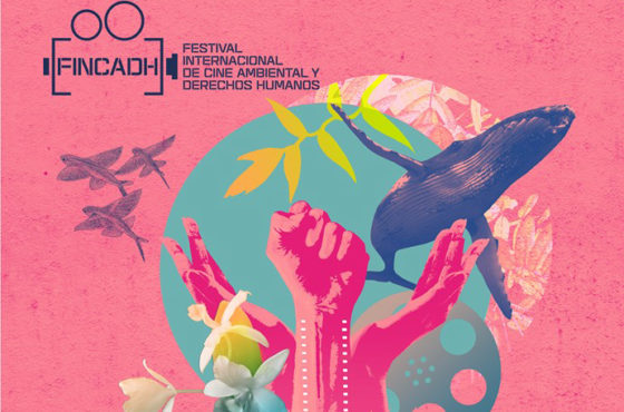 FINCADH 2018. Festival Internacional de Cine Ambiental y Derechos Humanos